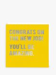 Redback Cards You'll Be Amazing New Job Card