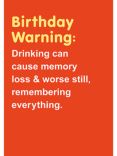 Art File Drinking Warning Birthday Card