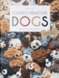 TOFT Edward's Menagerie: Dogs 65 Crochet Patterns by Kerry Lord