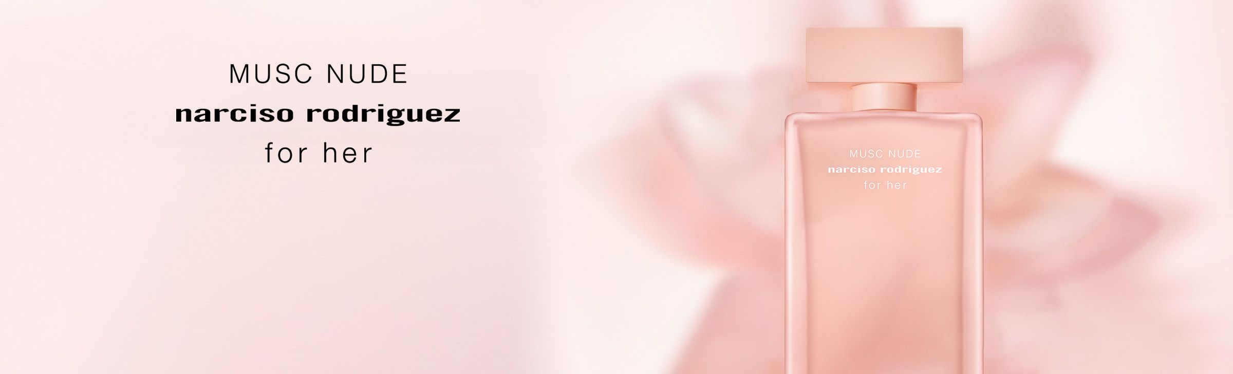 Narciso Rodriguez brand banner - the new fragrance for her