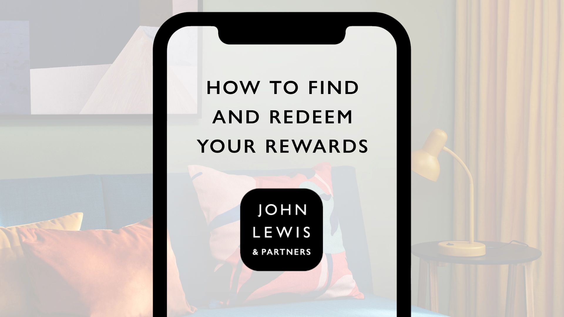 How to find and redeem your awards on the john lewis and partners app