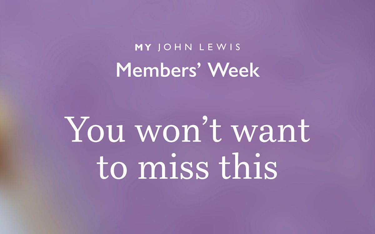 My John Lewis Members Week