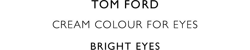 Tom Ford Cream Colour for Eye