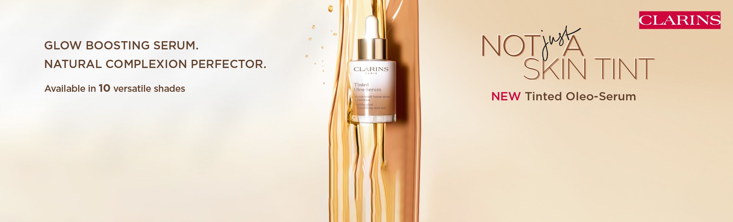 Clarins boosting serum product shot. Glow boosting serum. natural complextion perfector. available in 10 shades. not just a skin tint. New tinted olio-serum