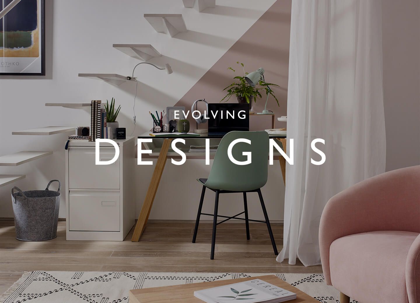 Evolving Designs at House by John Lewis & Partners