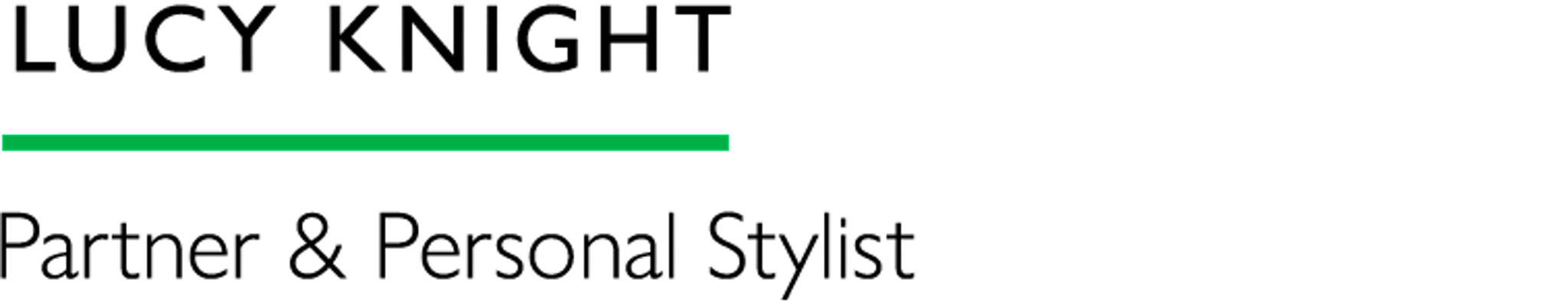 Lucy Knight - Partner & Personal Stylist
