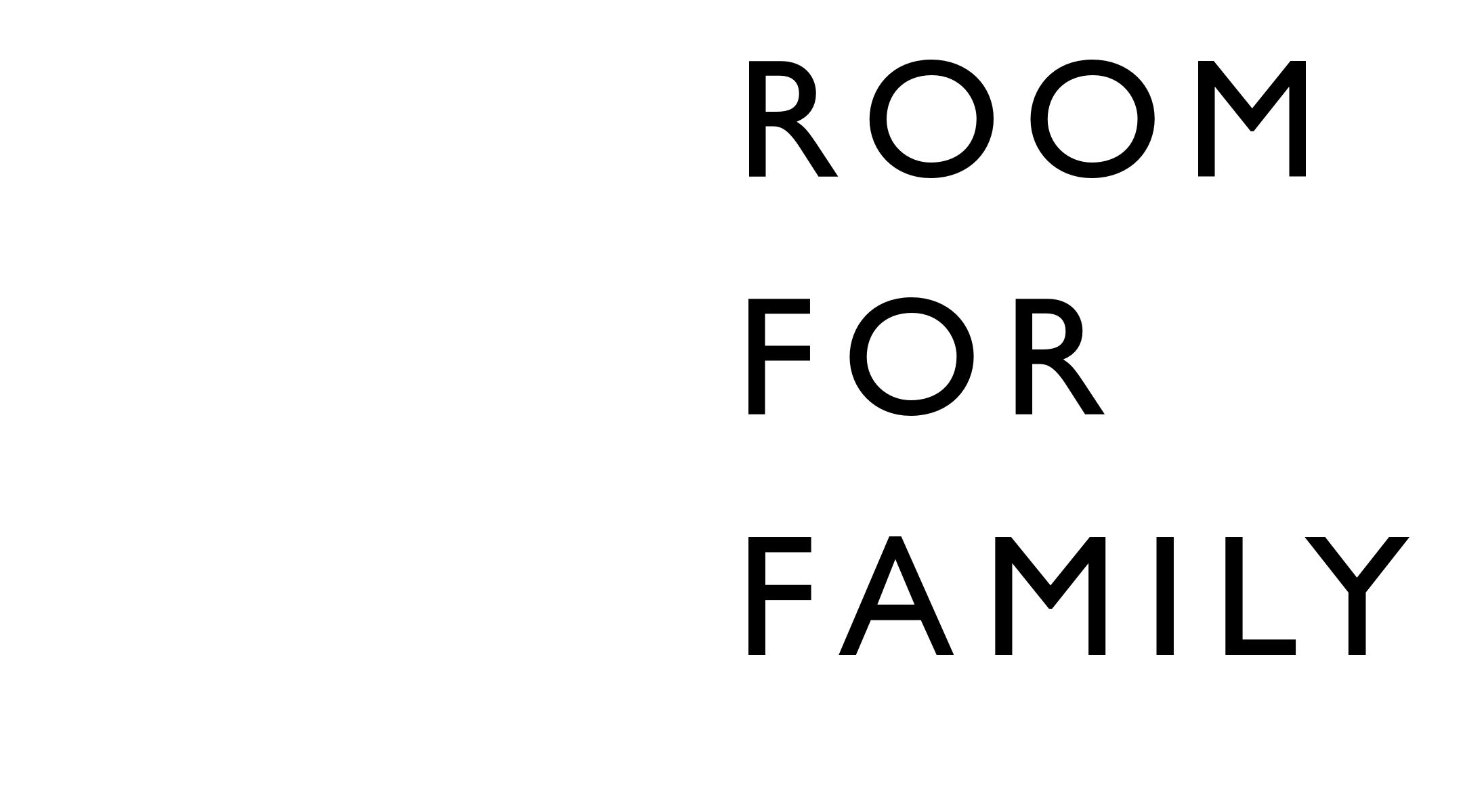 Room for Living - Room for Family